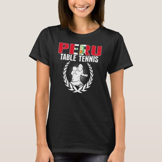 Proud Peru Table Tennis Peruvian Ping Pong Suppor T-Shirt (Vorderseite)
