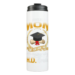 Proud PHD Graduate Mama Thermosbecher