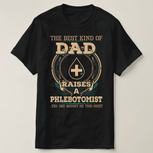 Proud Phlebotomist-Vater T-Shirt (Design vorne)