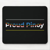 Proud Pinoy - Filipino Flag Word Art Letting Mousepad (Vorne)