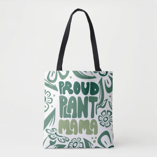 Proud Plant Mama – Bold Plant Lover Tasche (Vorderseite)