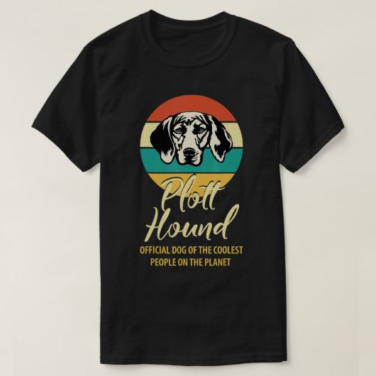 Proud Plott Hound owner , Plott Hound puppy lover, T-Shirt (Design vorne)
