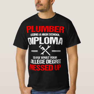 Proud Plumber High School Diploma Klempnerei T-Shirt