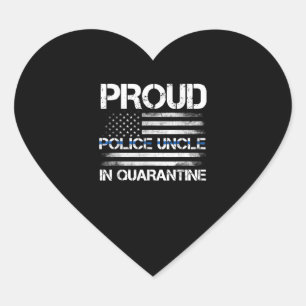 Proud Police Uncle in Quarantäne US Flag Police Herz-Aufkleber