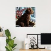 Proud Poodle - Vermisst Sie - Poster (Heimbüro)