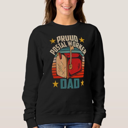 Proud Postal Vater Postman Mailman Courier Ma Sweatshirt (Vorderseite)