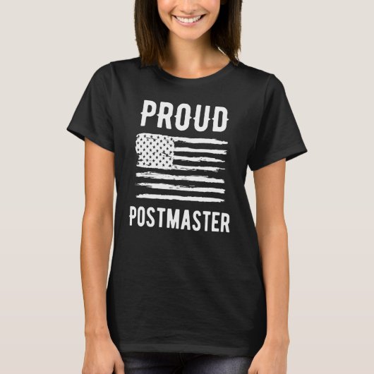 Proud Postmaster Professional American Flag T-Shirt (Vorderseite)