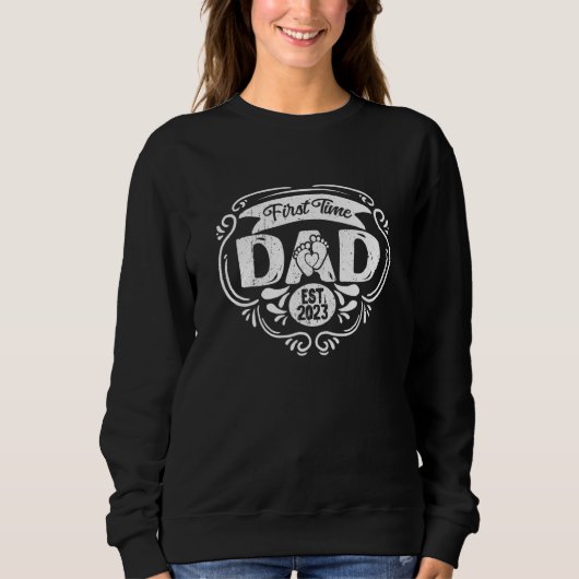 Proud Pregnancy 2023 Father's Day First Time Dad Sweatshirt (Vorderseite)