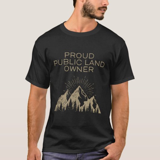 Proud Public Land Eigentümer T - Shirt Long Sleeve (Vorderseite)
