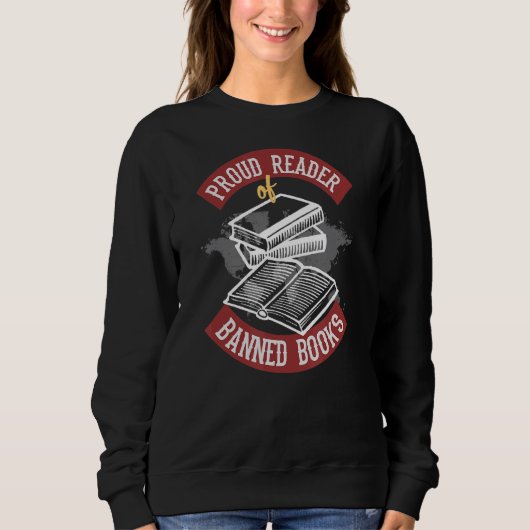 Proud Reader verbotener Bücher Sweatshirt (Vorderseite)