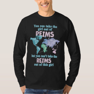 Proud Reims Girl  Cool Girl from Reims City T-Shirt