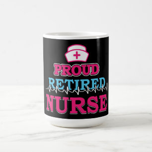 Proud Remüde Nurse Tasse