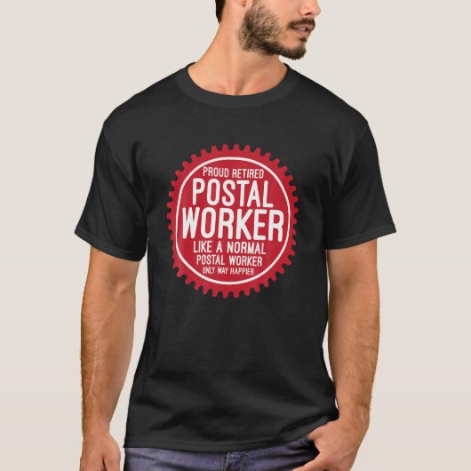 Proud Remüde Postarbeiter T-Shirt (Vorderseite)