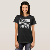 Proud Rottweiler Eigentümer 16 T-Shirt (Vorne ganz)
