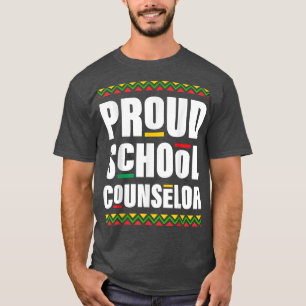 Proud School Counselor Afro-American Black History T-Shirt