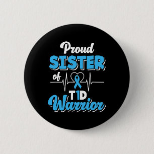Proud Schwester eines T1D-Kriegers Diabetiker Diab Button