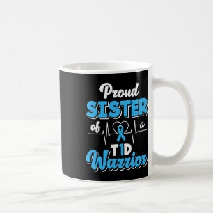 Proud Schwester eines T1d-Kriegers Diabetiker Diab Kaffeetasse