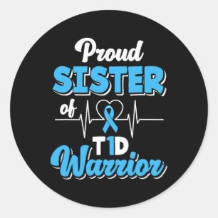 Proud Schwester eines T1d-Kriegers Diabetiker Diab Runder Aufkleber