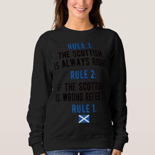 Proud Scottish Rules Scotland Flag Scottish Roots Sweatshirt (Vorderseite)