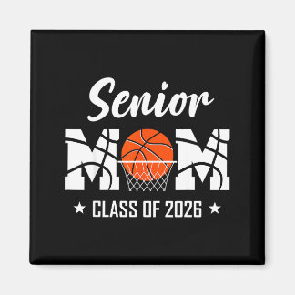 Proud senior basketball mom 2026 graduation  magnet