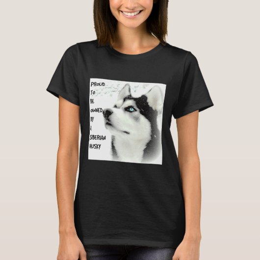 Proud Siberian Husky T-Shirt (Vorderseite)
