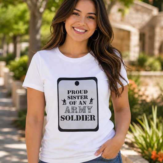 Proud Sister Army Shirt