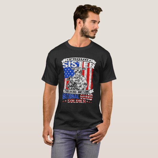 Proud Sister of National Guard Soldier Military Si T-Shirt (Vorne ganz)