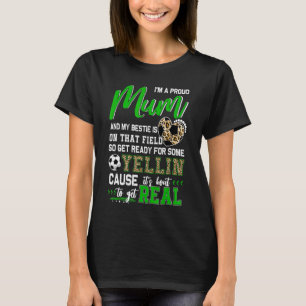Proud Soccer Mum Soccer Family Match 2 T-Shirt