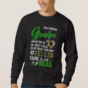 Proud Soccer Opa Soccer Familie Match 1 Sweatshirt