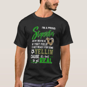 Proud Soccer Stepsister Soccer Family Match 2 T-Shirt