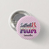 Proud Softball Mama Life Button (Vorne & Hinten)