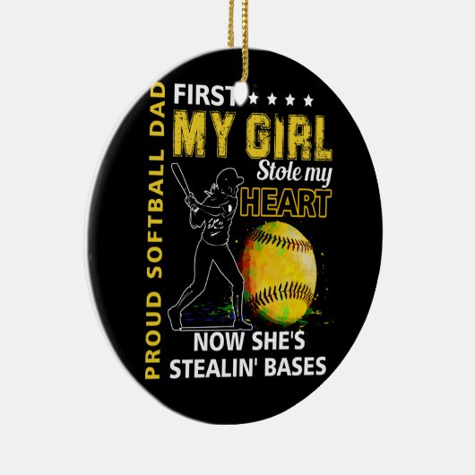 Proud Softball Vater First My Girl Stole My Heart Keramik Ornament (Rechts)