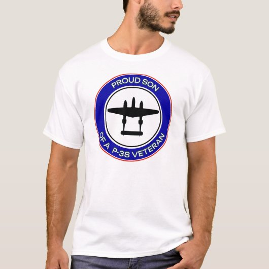 Proud Son of a P-38 Veteran T-Shirt (Vorderseite)