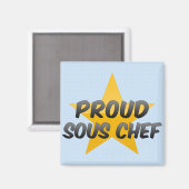 Proud Sous Koch Magnet (Vorderseite/Rückseite)