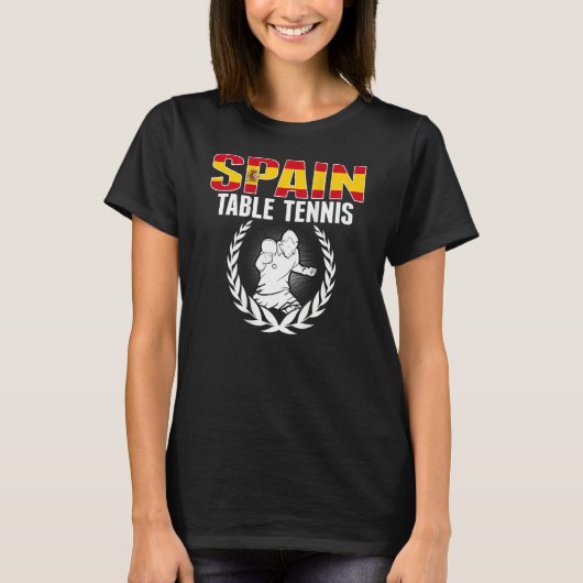 Proud Spain Table Tennis  Spanish Ping Pong Suppor T-Shirt (Vorderseite)