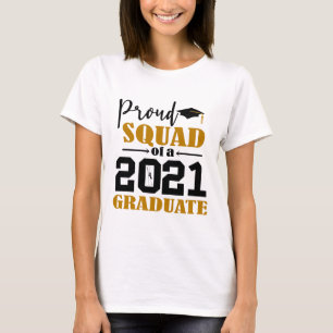 Proud Squad eines Absolventen 2021 T-Shirt