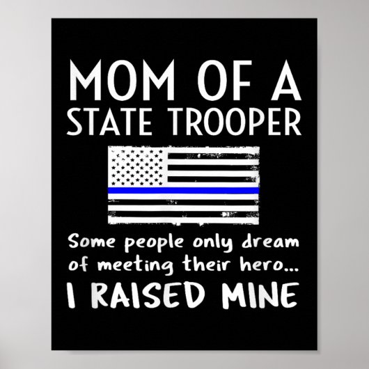 Proud State Trooper Mom Mother Thin Blue Line Amer Poster (Vorne)
