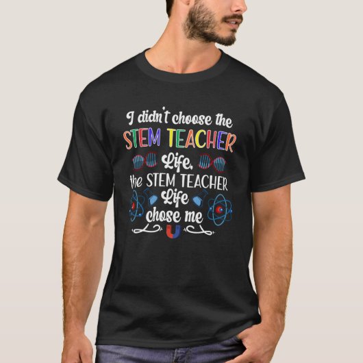 Proud STEM Teacher Science Technology Engineering T-Shirt (Vorderseite)