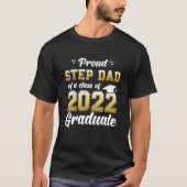 Proud Step Vater einer Klasse von 2022 Graduate Sc T-Shirt (Vorderseite)