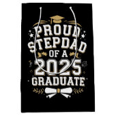 Proud Step Vater eines 2025 Graduate Abschluss Mittlere Geschenktüte (Vorderseite)