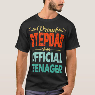 Proud Stepdad Offiziell Teenager 13. Geburtstag 13 T-Shirt