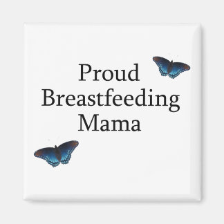 Proud Stillen Mama Blue Schmetterlinge Magnet