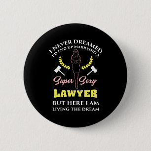 Proud Super Lawyer Lady Button
