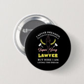 Proud Super Lawyer Lady Button (Vorne & Hinten)