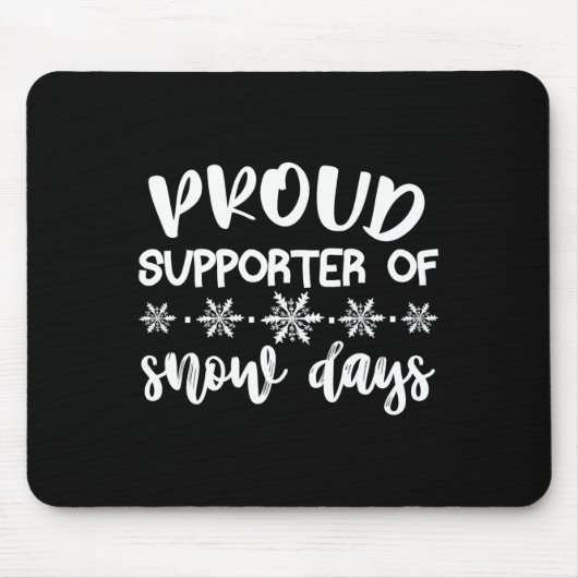 Proud Supporter Of Snow Days Fun Teacher Merry Chr Mousepad (Vorne)