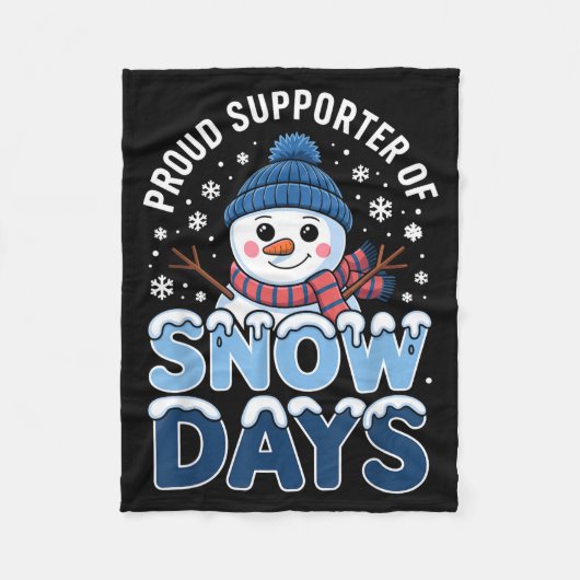 Proud Suprter Snow Days Snowman Winter Break Lover Fleecedecke (Vorderseite)