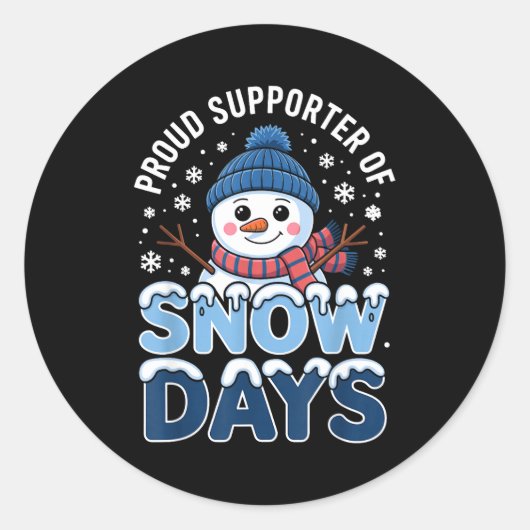 Proud Suprter Snow Days Snowman Winter Break Lover Runder Aufkleber (Vorderseite)