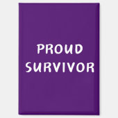 Proud Survivor - Magnet (Vorderseite)