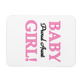 Proud Tante Baby Girl T - Shirt und Geschenke Magnet (Horizontal)