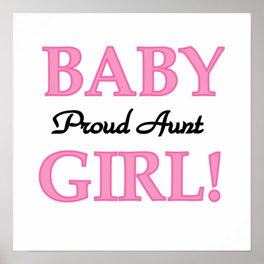 Proud Tante Baby Girl T - Shirt und Geschenke Poster (Vorne)